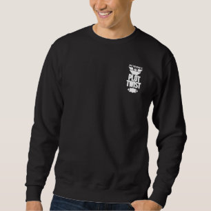 Minimalist Monochrome My Favourite Plot Twist Desi Sweatshirt