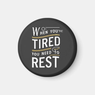 Minimalist Motivational Rest Quote Art Magnet