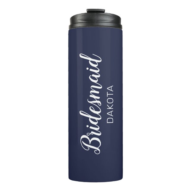 Minimalist Navy Blue Bridesmaid Name Thermal Tumbler (Front)