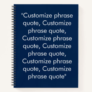 Minimalist navy blue white custom text phrase notebook