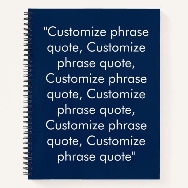 Minimalist navy blue white custom text phrase notebook (Front)