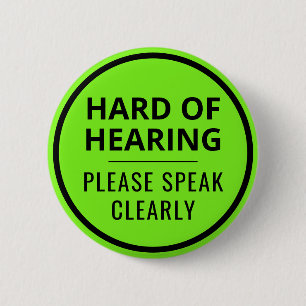 Minimalist Neon Green Text Hard of Hearing 6 Cm Round Badge