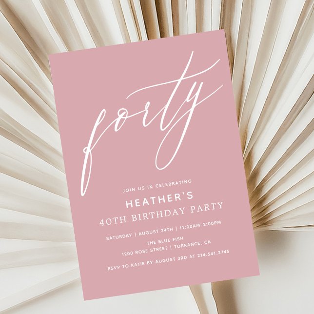 Minimalist Neutral Pink Forty 40h Birthday Party Invitation (Creator Uploaded)