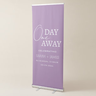 Minimalist One Day Away Rehearsal Dinner Lavender Retractable Banner