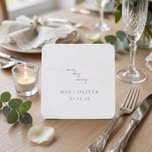 Minimalist One Day Away Rehearsal Dinner Wedding Square Paper Coaster