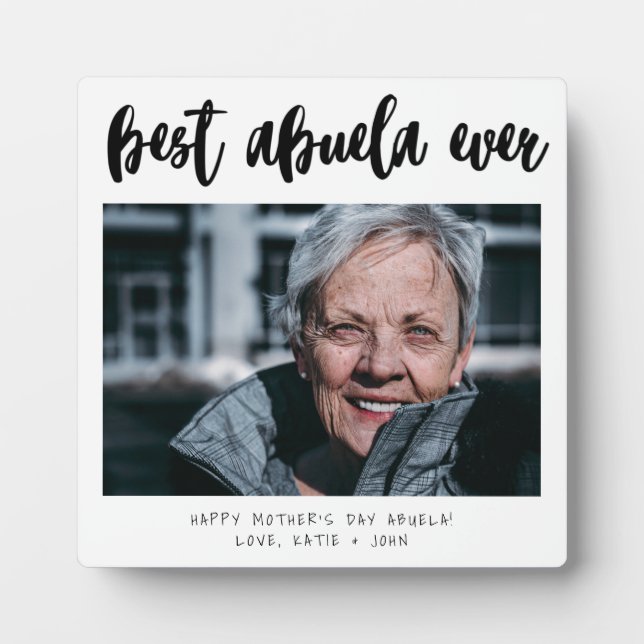Minimalist Photo Calligraphy Best Abuela Ever Gift Plaque (Front)