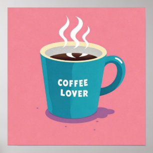 Minimalist Pink Blue Coffee cup lover  Poster