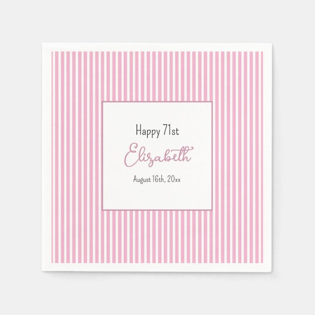 Minimalist Pink Stripes 71st Birthday Napkin (Front)