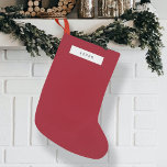 Minimalist Plain Clean Simple Berry Red Small Christmas Stocking<br><div class="desc">A minimalist holiday stocking design with a retro vintage typewriter style typography font with your custom name over a plain background in a range of colours. The perfect festive gift or home accessory for the holiday season!</div>