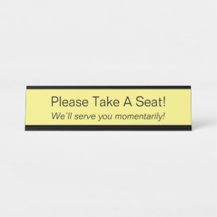 Minimalist "Please Take A Seat!" Desk Name Plate