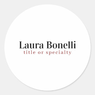 Minimalist Professional Modern Plain Name Title Classic Round Sticker