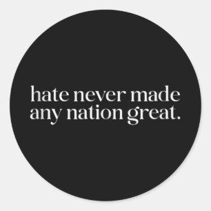 Minimalist Quote Democrat President Liberal Anti Classic Round Sticker
