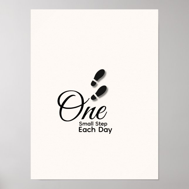 Minimalist Quote Poster – “One Small Step Each Day (Front)