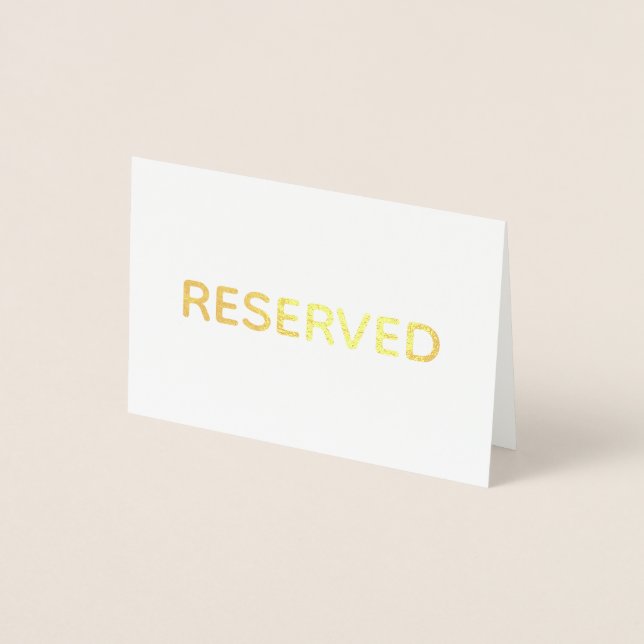 Minimalist Reserved Wedding Table place Foil Card (Front)