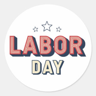 Minimalist Retro Labor Day Classic Round Sticker