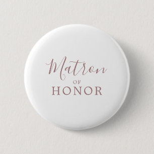 Minimalist Rose Gold Matron of Honour Bridal Showe 6 Cm Round Badge