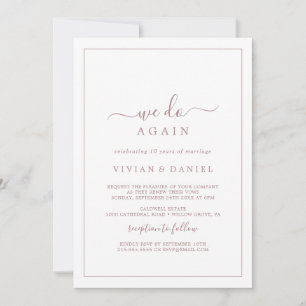 Minimalist Rose Gold We Do Again Vow Renewal Invitation