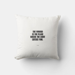 Minimalist Rumi Quote Poster - The Wound is the Pl Cushion