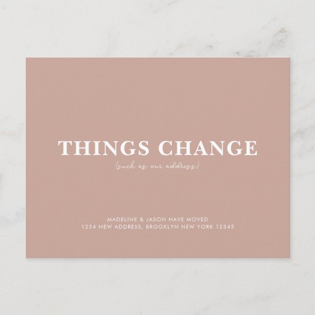 Minimalist Rustic Plain Things Change Moving Announcement Postcard (Front)