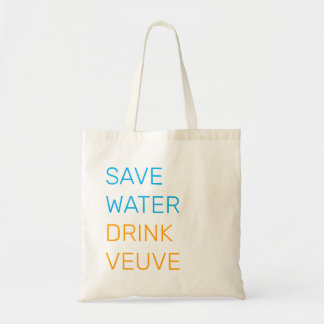 Minimalist Save Water Drink Veuve Tote Bag