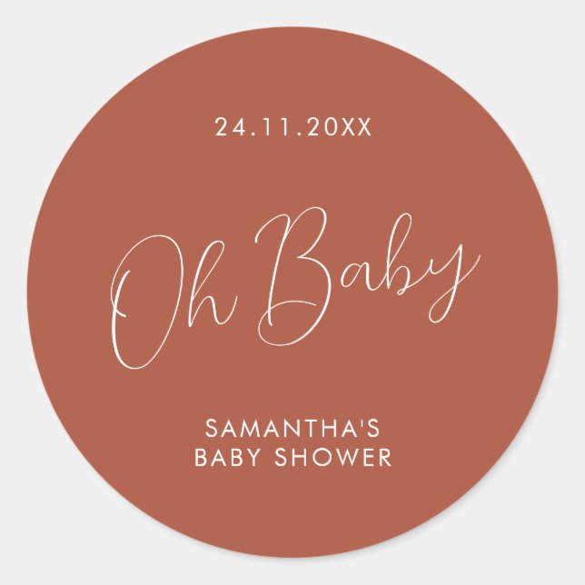 Minimalist Script terracotta Oh Baby Shower Classic Round Sticker (Front)