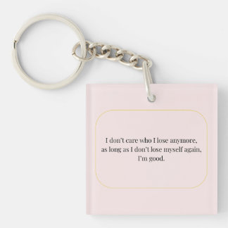 Minimalist Self-love Quote  – Inspirational  Key Ring