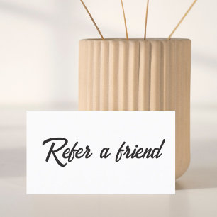 Minimalist Simple Elegant Black and White Referral Card