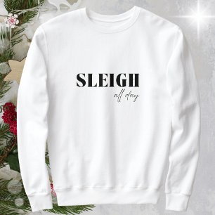 Minimalist Sleigh All Day Sweatshirt