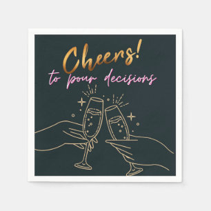 Minimalist Stylish Gold Cheers to Pour Decisions Napkin