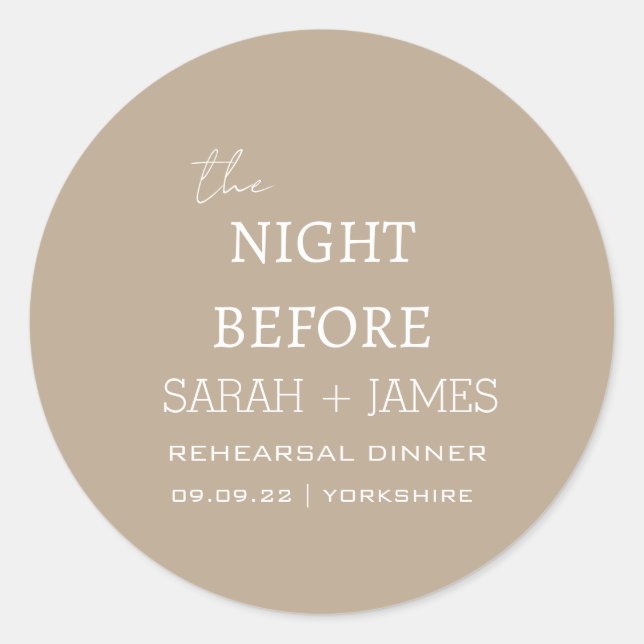 Minimalist Taupe White the Night Before Wedding  Classic Round Sticker (Front)