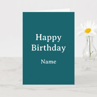 Minimalist Teal Is All You Need Birthday Card
