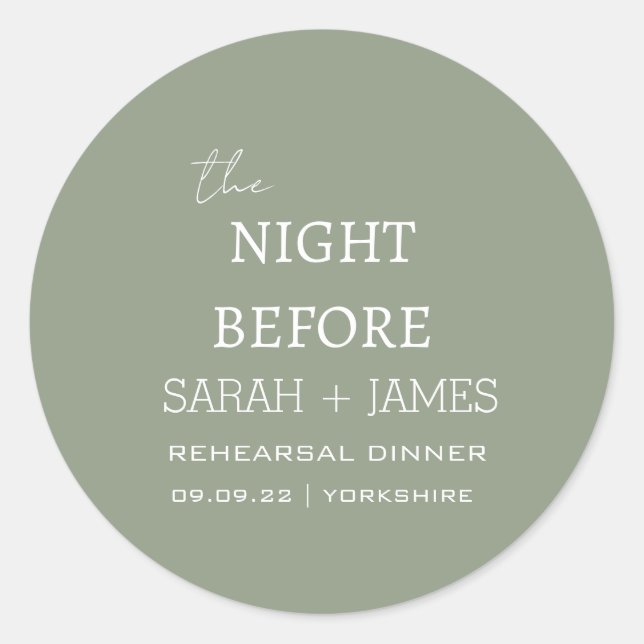 Minimalist The Night Before Rehearsal Dinner Sage  Classic Round Sticker (Front)