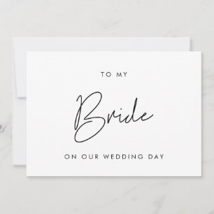 Minimalist To my Bride on our wedding day card