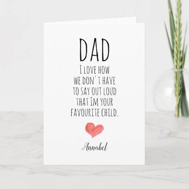 Minimalist trendy Dads favourite child typography Card (Front)