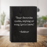 Minimalist Vintage Typewriter Custom Quote Wooden Box Sign<br><div class="desc">Create your own modern minimalist custom quote wooden box sign home decor. Features minimalist typewriter typography that can be personalised with your favourite motivational saying,  song lyric or custom text.</div>