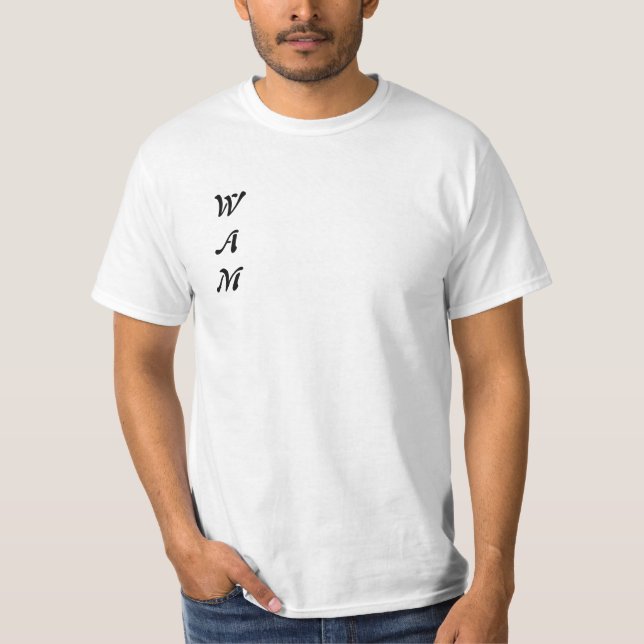 Minimalist ‘WAM’ White T-shirt (Front)
