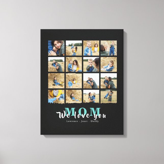 minimalist We Love You Mother 16 Photo Collage  Canvas Print (Front)