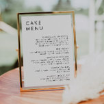Minimalist Wedding Dessert Bar Cake Menu Sign<br><div class="desc">This is a modern, elegant wedding cake menu sign featuring a minimalist layout and a beautiful, modern font. All colours are editable. // Search "HARLOW" in the Sincerely By Nicole Zazzle store for matching designs. * If you like this design but don't see it available for something you are looking...</div>