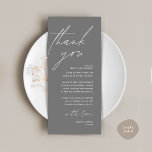 Minimalist Wedding Place Setting Thank You Card<br><div class="desc">This is the Modern editable card, in minimalist script design, dark grey theme, Place Setting Thank You Cards. Share the love and show your appreciation to your guests, when they sit down at their seat and read this personalised charming thank you place setting card. It's a wonderful way to kick...</div>