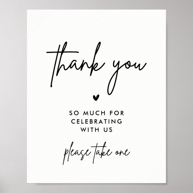 Minimalist Wedding Thank You Please Take One Sign (Front)