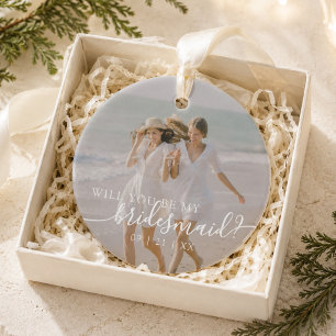 Minimalist Will You Be My Bridesmaid? Photo Ceramic Tree Decoration