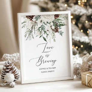 Minimalist winter evergreen Love is brewing Poster
