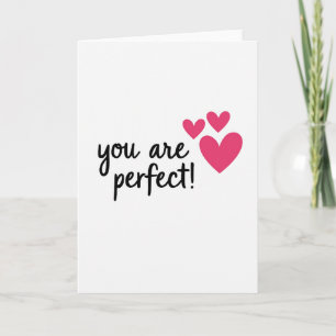 Minimalist You Are Perfect Hearts Card