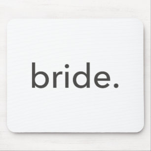 Minimalistic Bride. Minimal Mouse Mat
