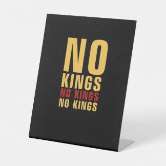 Minimalistic Design No Kings Rebellious No Kings C Pedestal Sign