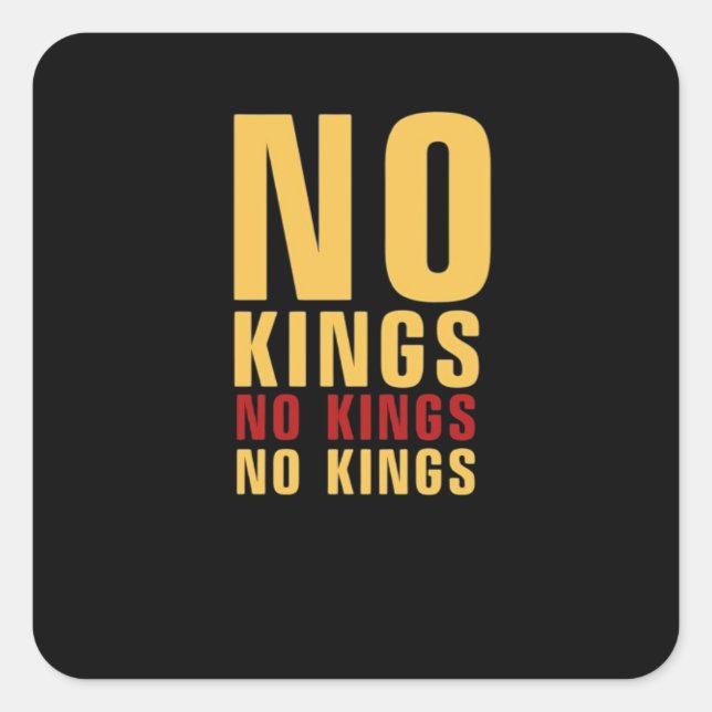Minimalistic Design No Kings Rebellious No Kings C Square Sticker (Front)