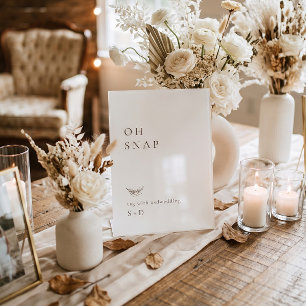 Minimalistic Ivory Oh Snap Wedding Hashtag Sign