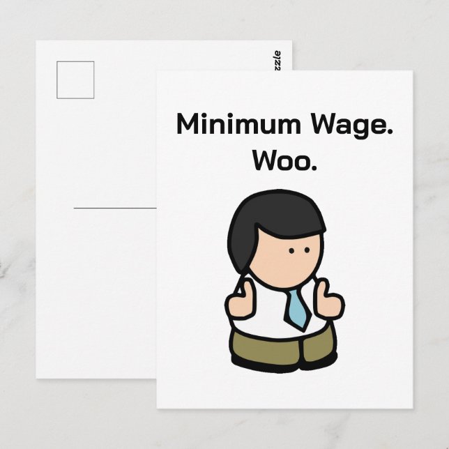Minimum Wage Woo Funny Office Worker Cartoon Art Postcard (Front/Back)