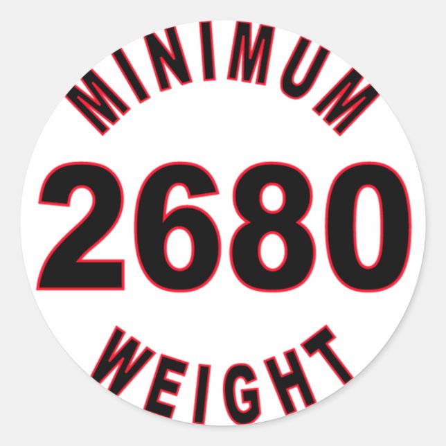 Minimum Weight 2680 Round Classic Round Sticker (Front)