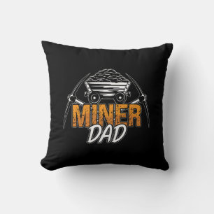 Mining Trucker Miner Dad Mine Coal Mine Truck Cushion
